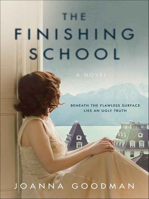 Title details for The Finishing School by Joanna Goodman - Wait list